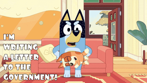a cartoon character says i 'm writing a letter to the government while holding a dog