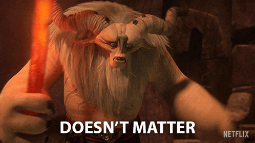 a monster with horns and a beard is holding a sword and says " doesn 't matter " on the bottom