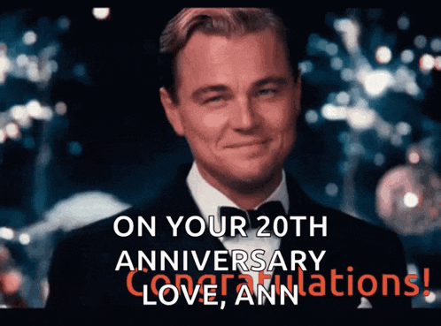 a man in a tuxedo is smiling with the words on your 20th anniversary love ann below him