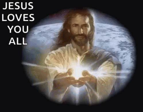 Jesus Loves You All GIF - Jesus Loves You All World GIFs