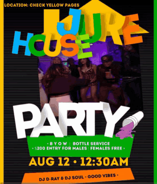 a poster for a juke house party on august 12