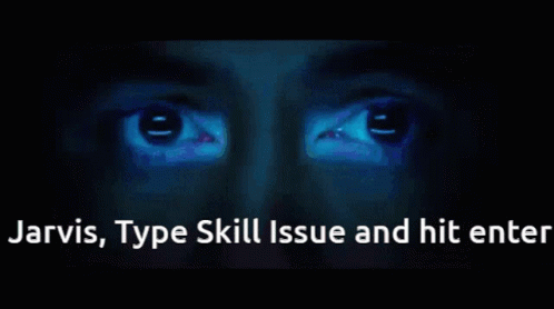 Jarvis Jarvis Skill Issue GIF - Jarvis Jarvis Skill Issue Skill Issue GIFs