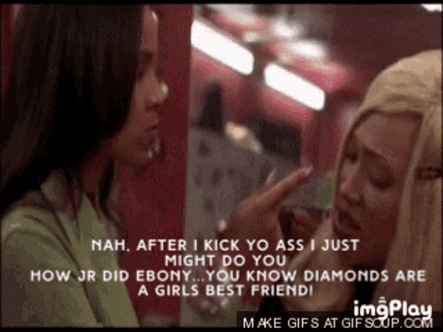 a screenshot of two women talking with the caption nah after i kick yo ass i just might do you how jr did ebony