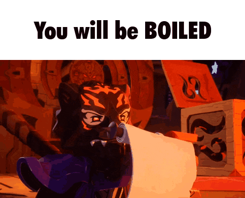 a cartoon character is holding a piece of paper that says " you will be boiled " on it