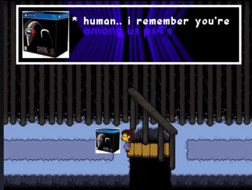 among us ps4 box next to a staircase and a sign that says human i remember you 're