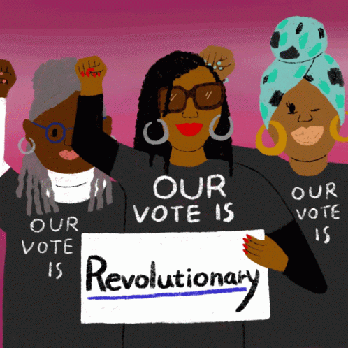 Our Vote Is Revolutionary Revolution GIF - Our Vote Is Revolutionary Revolution Raised Fist GIFs