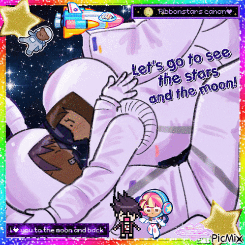 a cartoon of two astronauts with the words let 's go to see the stars and the moon on the bottom