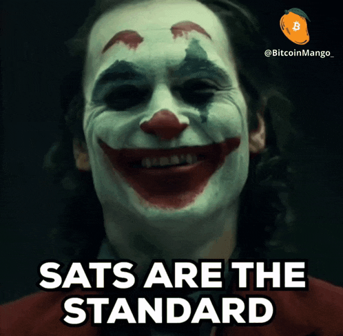 a picture of a clown with the words sats are the standard on the bottom