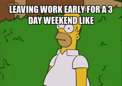 Homer Simpson The Simpsons GIF - Homer Simpson The Simpsons Leaving Work Early For A Holiday GIFs