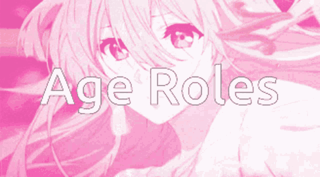 a pink background with age roles written on it
