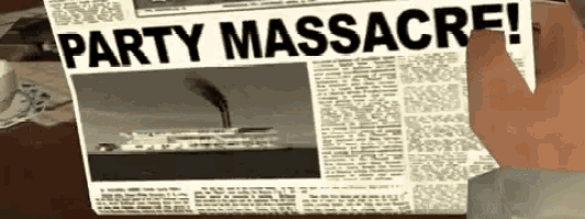 a person holding a newspaper that says party massacre on it