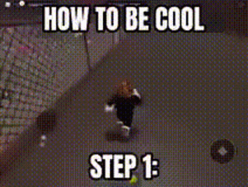 How To Be Cool GIF - How To Be Cool GIFs