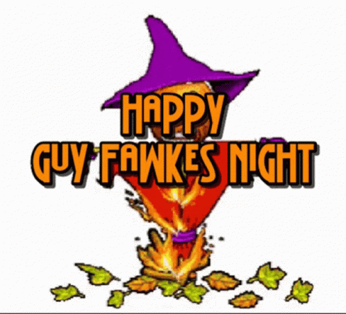 Guy Fawkes Night Bonfire Night GIF - Guy Fawkes Night Bonfire Night Happy Guy Fawkes Night GIFs