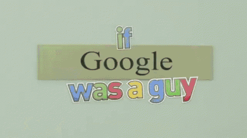 Google Guy Be Like. GIF - Google If Google Was A Guy GIFs