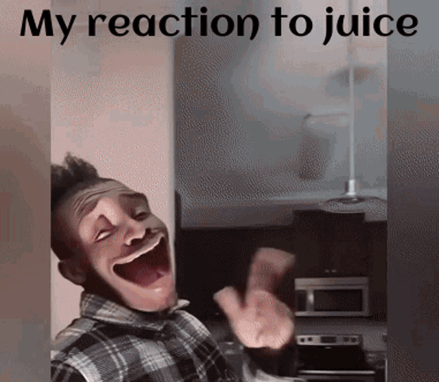 a man in a plaid shirt is making a funny face with the words my reaction to juice behind him