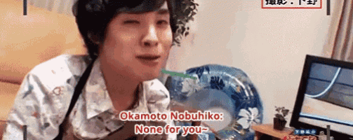 a man with a straw in his mouth says okamoto nobuhiko none for you .