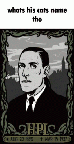 Hp Lovecraft Hpl GIF - Hp Lovecraft Hpl Love Craft GIFs