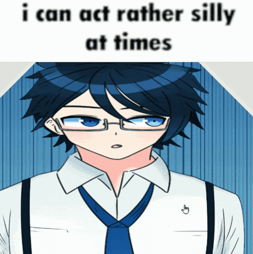 a drawing of a boy with glasses and suspenders with the caption i can act rather silly at times