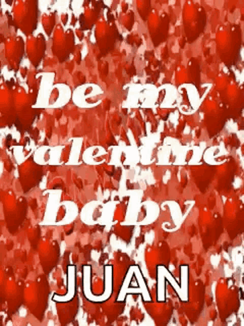 a valentine 's day card for juan with red hearts in the background