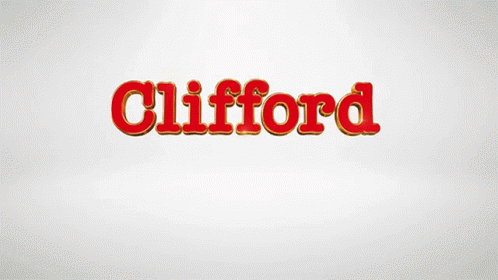 Clifford The Big Red Dog Title Card GIF - Clifford The Big Red Dog Title Card Movie Title GIFs