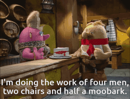 two stuffed animals are standing next to each other with the words " i 'm doing the work of four men " written below