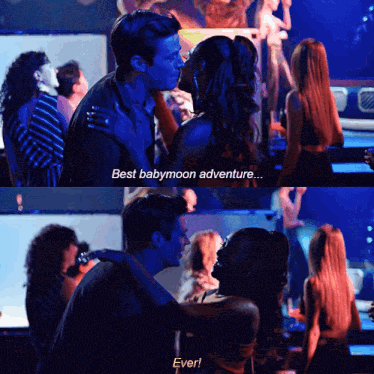 a man and a woman are kissing in a club and the man says best babymoon adventure ever