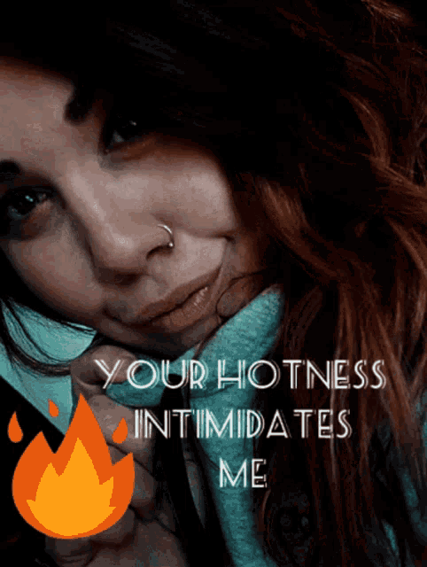 Intimidates Your Hotness GIF - Intimidates Your Hotness Intimidate Me GIFs
