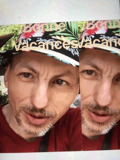a man wearing a hat that says " bonne vacance vacante "