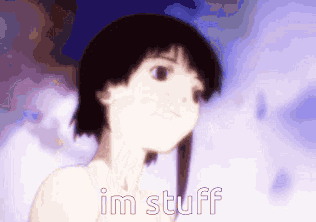 a picture of a girl with the words im stuff written below her