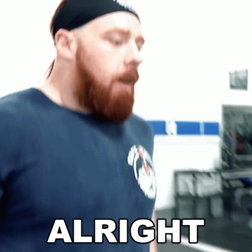Alright Sheamus GIF - Alright Sheamus Celtic Warrior Workouts GIFs