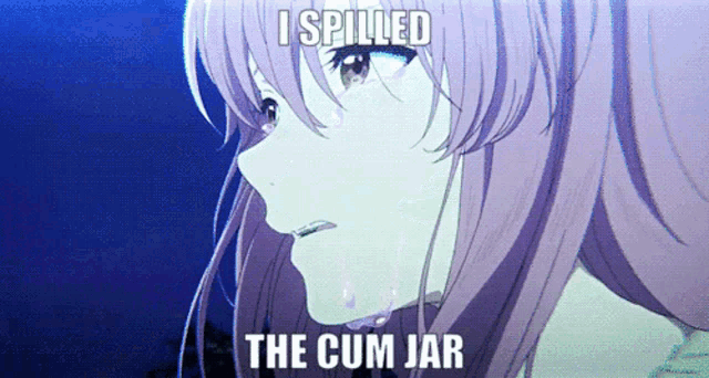 a girl with purple hair is crying with the words i spilled the cum jar below her