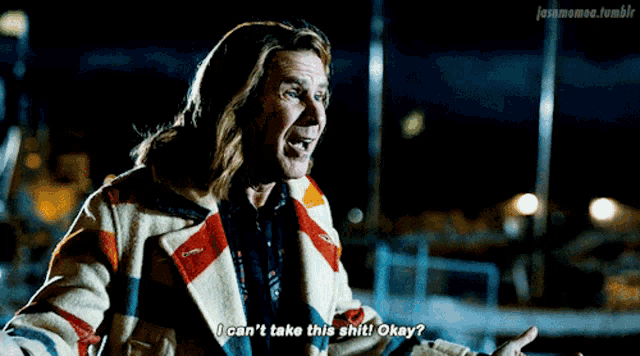 a man wearing a plaid coat says i can 't take this shit okay
