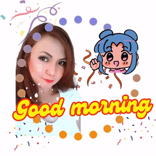 a picture of a woman with the words " good morning "
