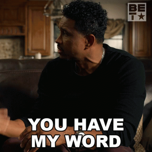 You Have My Word Curtis Duncan GIF - You Have My Word Curtis Duncan The Family Business GIFs