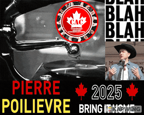 a poster for pierre poilievre shows a record player and a man in a hat