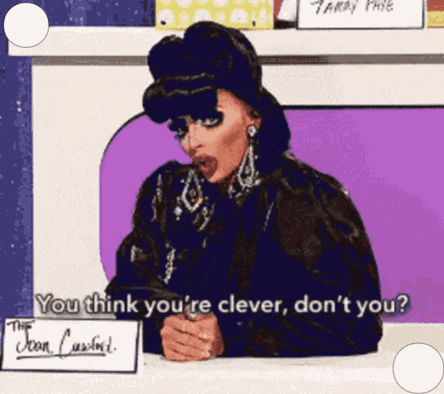 Rupauls Drag Race Drag Queen GIF - Rupauls Drag Race Drag Queen You Think Youre Clever GIFs