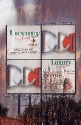 a billboard for luxury unplugged podcast with a woman on it