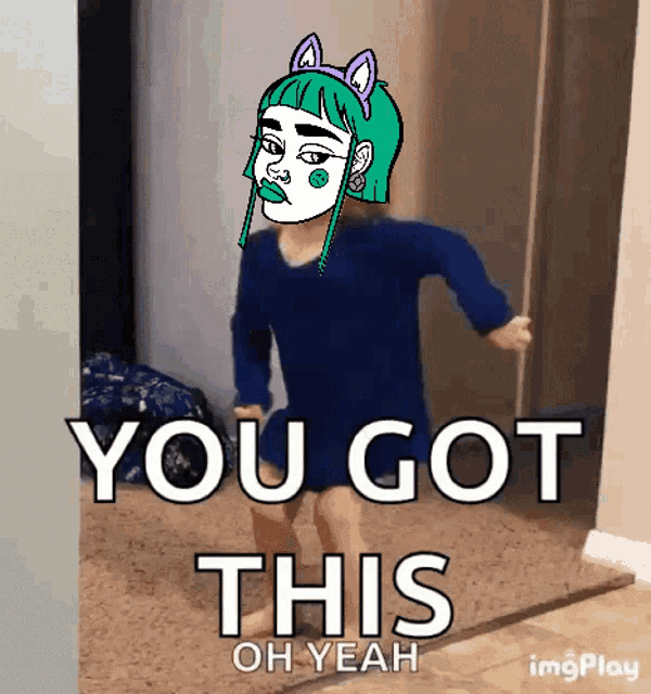 a cartoon of a girl with green hair and a cat ear says " you got this oh yeah "