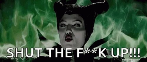 Maleficent Angry GIF - Maleficent Angry Shut The Fuck Up GIFs