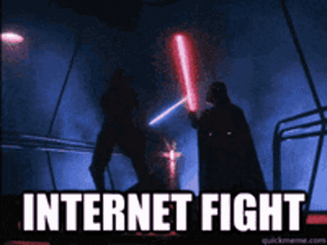 darth vader and obi wan kenobi are fighting with lightsabers and the caption reads internet fight