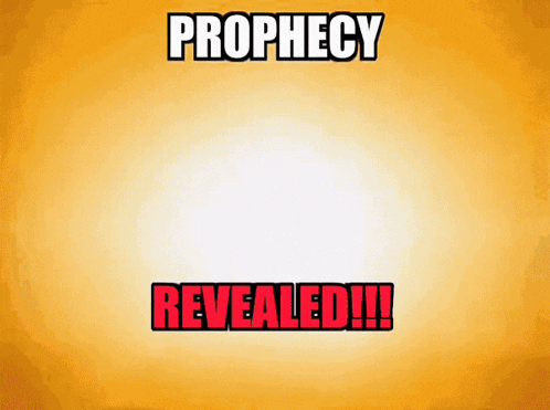 a yellow background with the words prophecy revealed in red letters