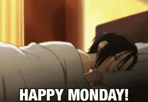 a woman is sleeping in a bed with the words happy monday written below her