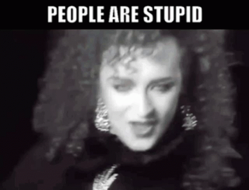 People Are Stupid Boy George GIF - People Are Stupid Boy George War Song GIFs