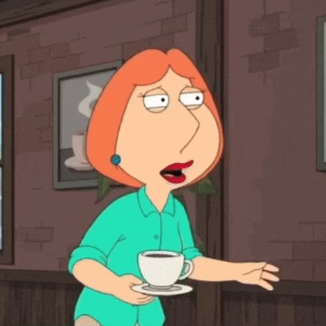 lois griffin from family guy is holding a cup of coffee and a saucer .