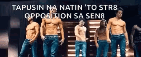 a group of men without shirts are standing on a stage with the caption tapisin na natin ' to str8