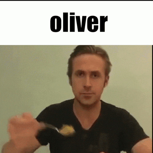 a man is eating food with a spoon and the word oliver is above him