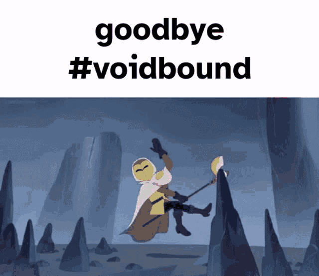 a cartoon character is flying through the air with the words goodbye #voidbound behind him