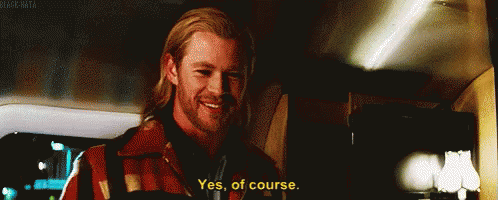 Thor Of Course GIF - Ofcourse Yes Yesofcourse GIFs
