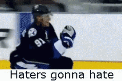 Haters Gonna Hate Haters Going To Hate GIF - Haters Gonna Hate Haters Going To Hate Hockey GIFs
