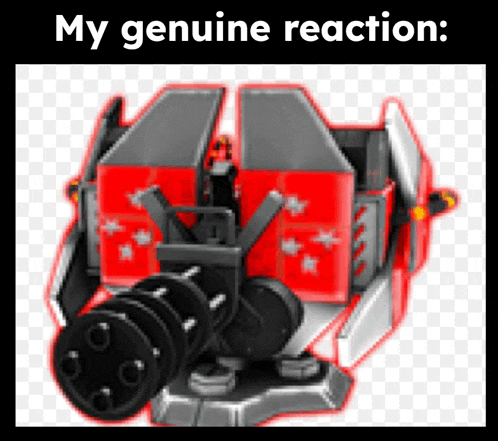a picture of a robot with the words " my genuine reaction " written on it